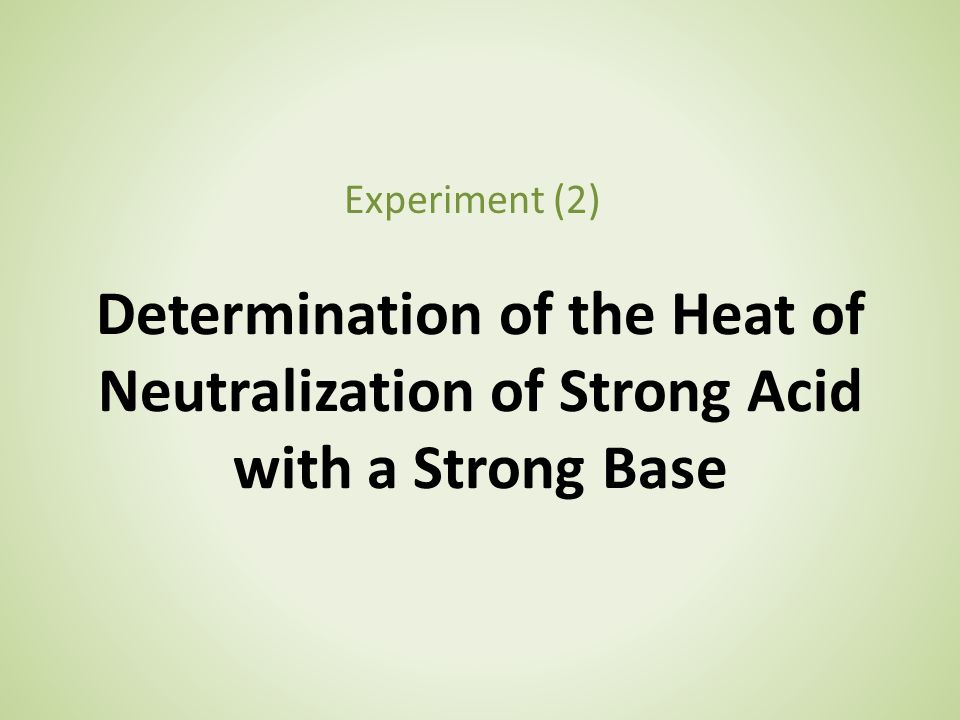 enthalpy of neutralisation experiment