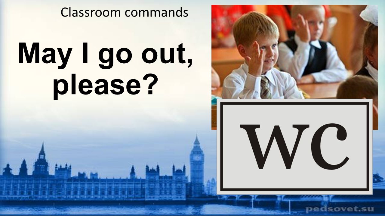 May i try. May i go out. May i go out картинка. May i go out May i come in. May i come in May i go out Classroom language.