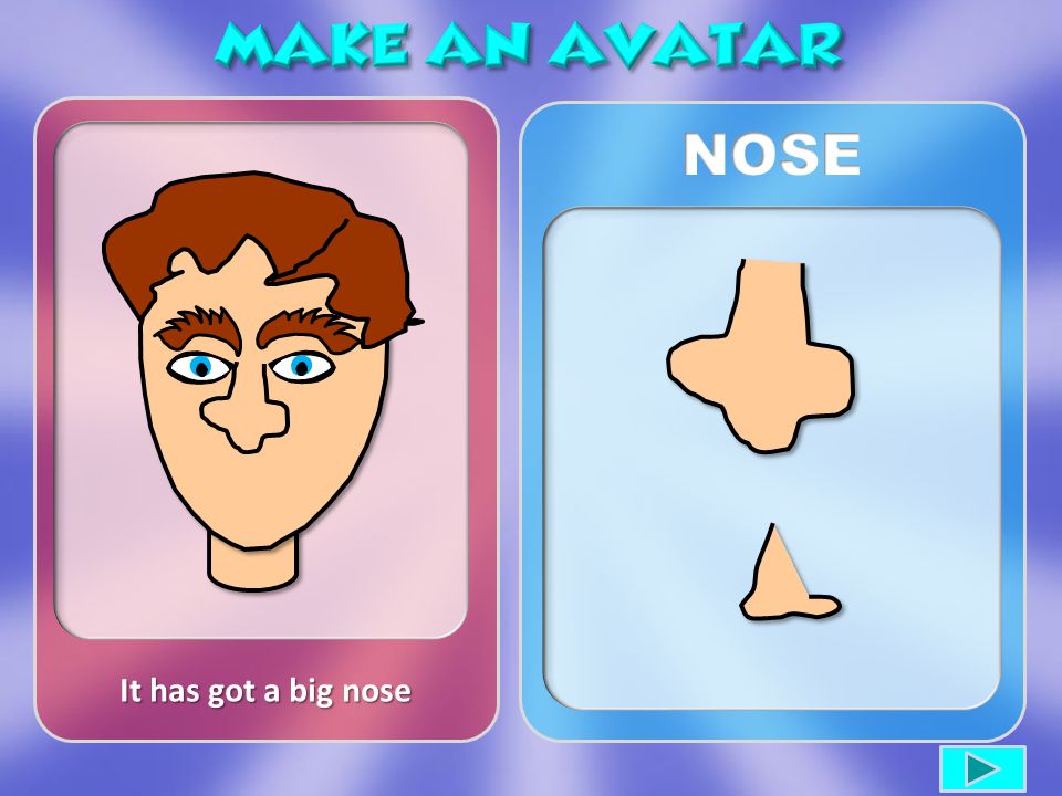 He s got nose