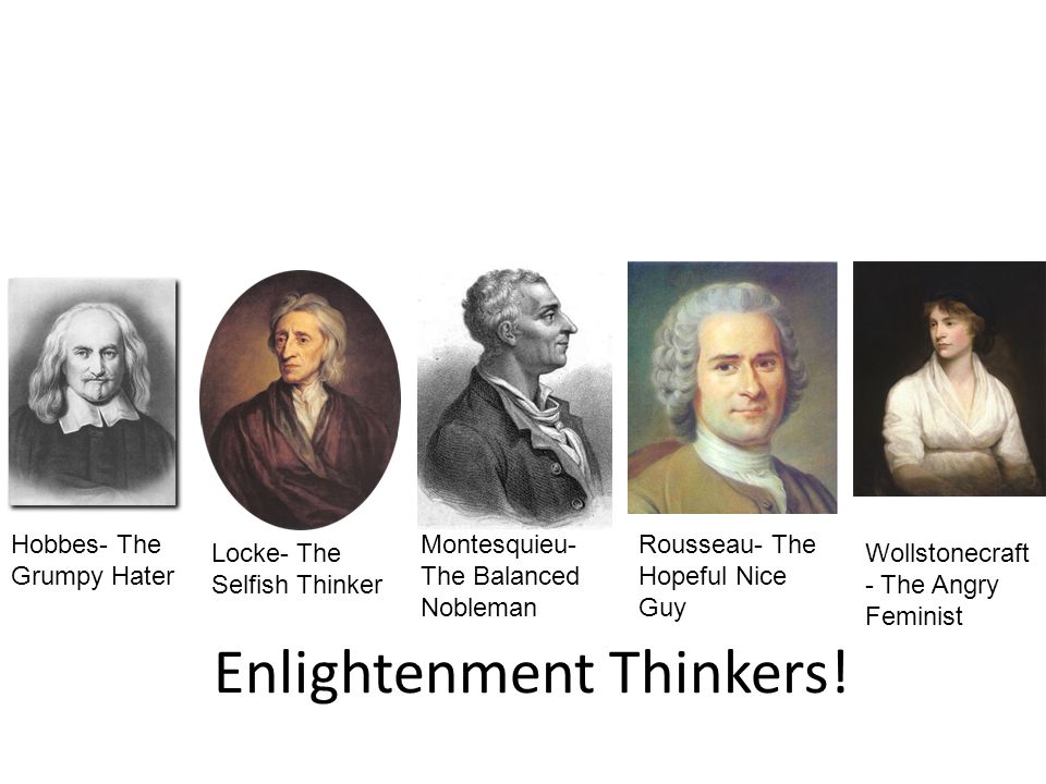 Enlightenment Thinkers!