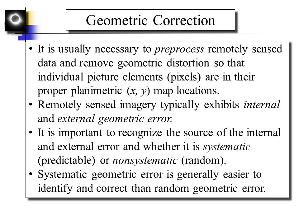 Geometric Correction of Remote Sensor Data - ppt video online download