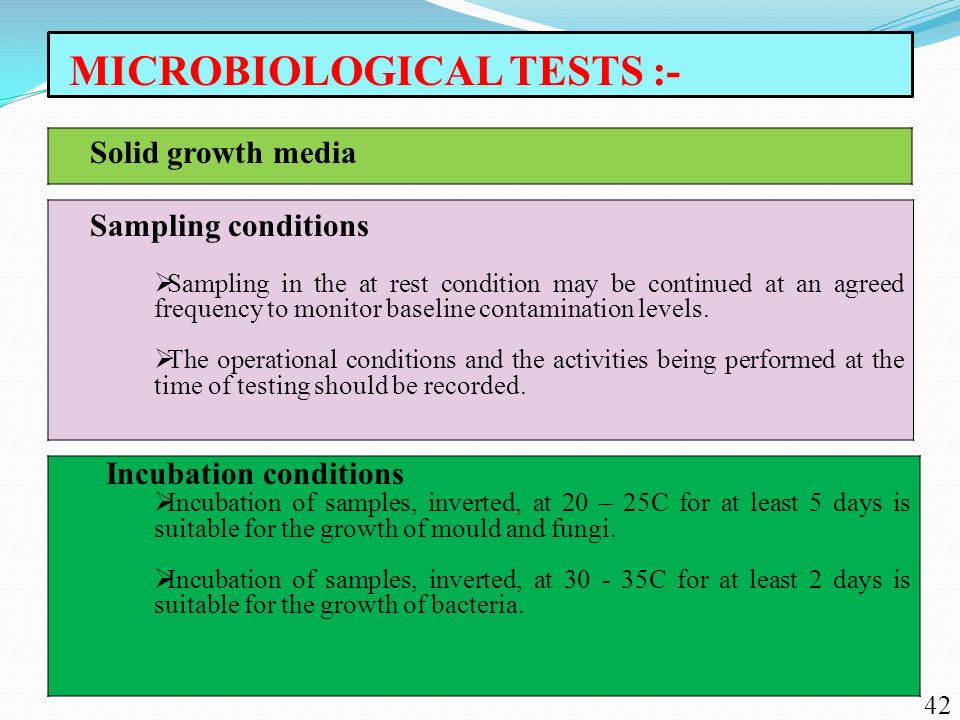 MICROBIOLOGICAL TESTS :-