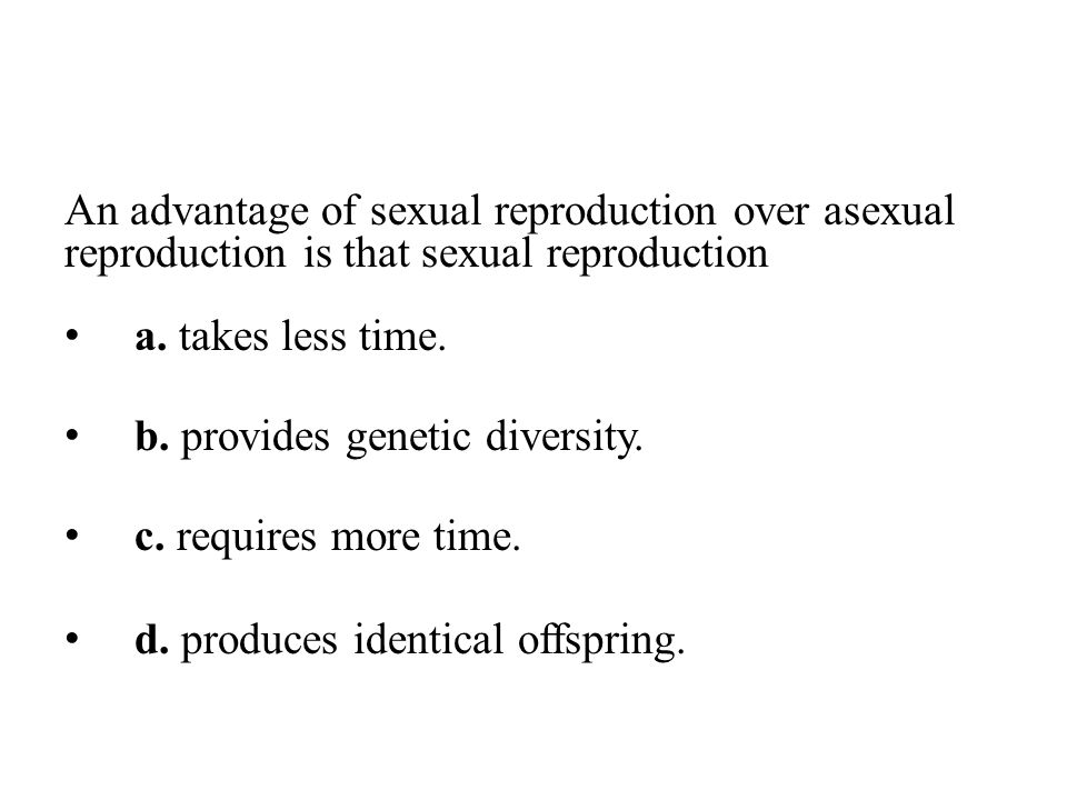 pics What Is The Main Advantage Of Sexual Reproduction Over Asexual Reproduction Quizlet mitosis and meiosis review ppt video