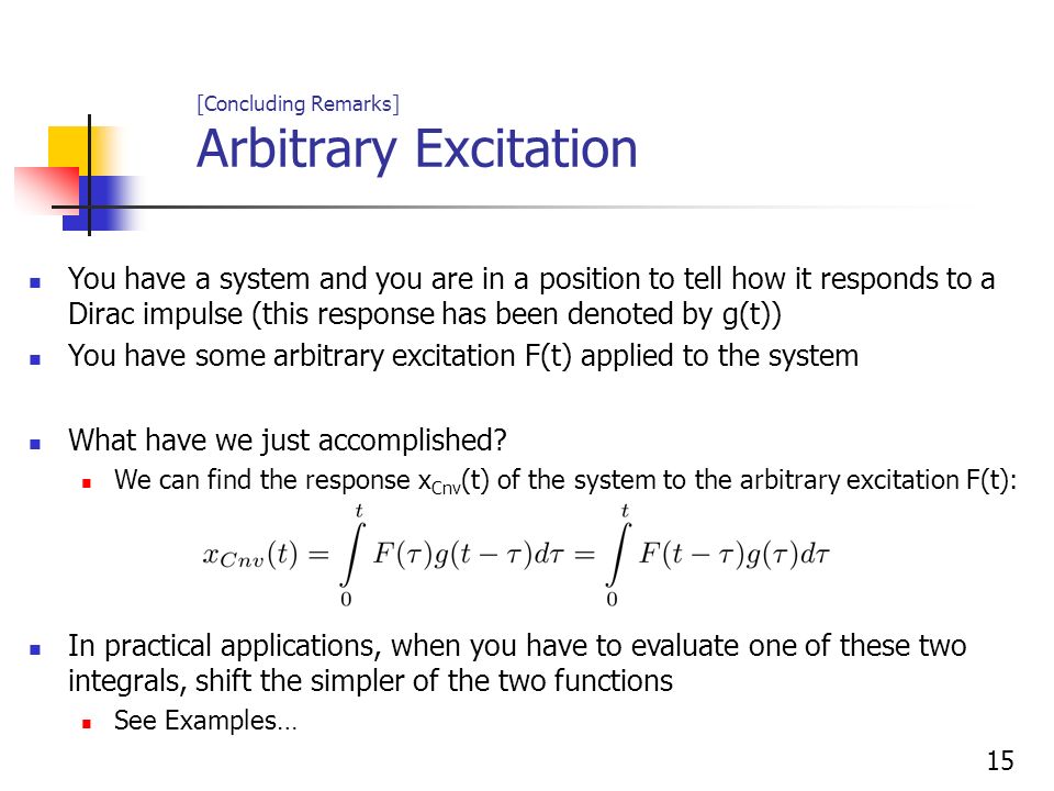 [Concluding Remarks] Arbitrary Excitation
