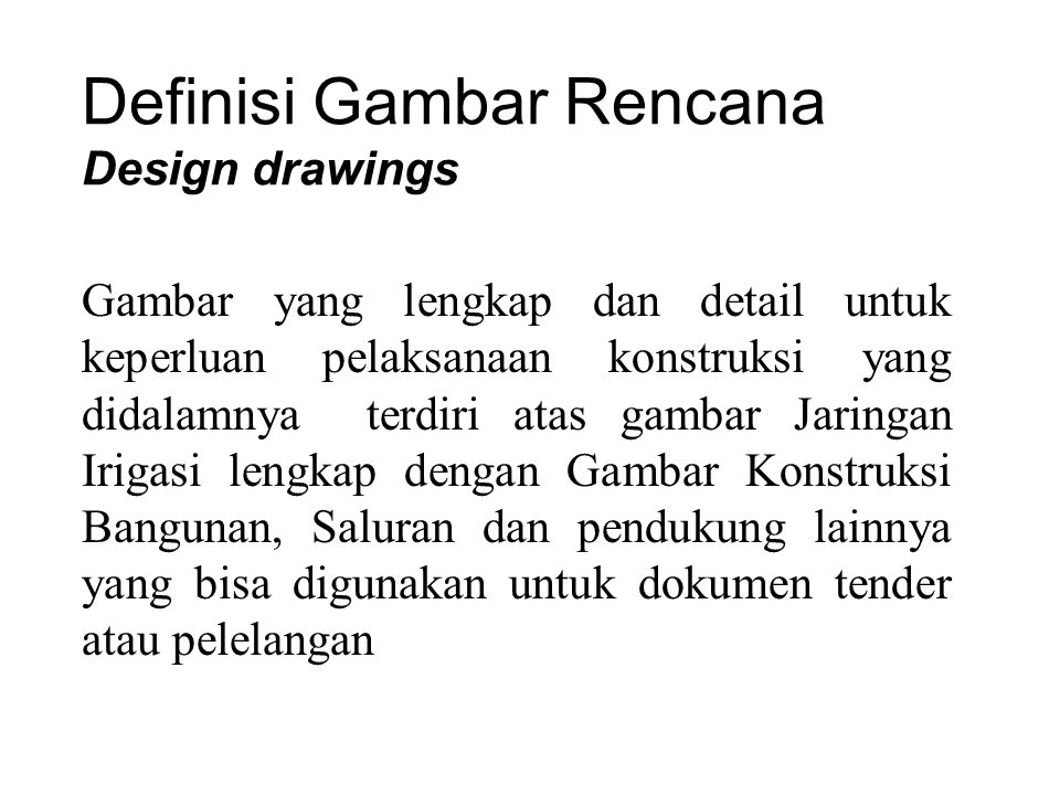 Definisi Gambar Rencana Design drawings