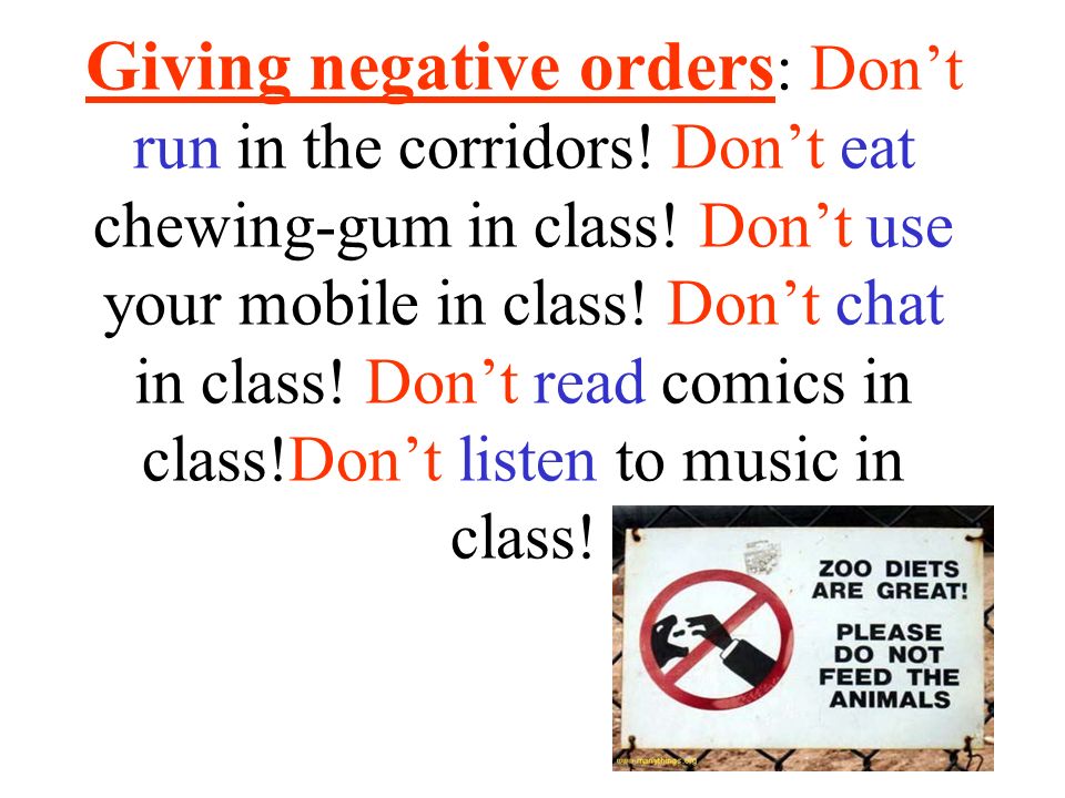 Giving negative orders: Don’t run in the corridors