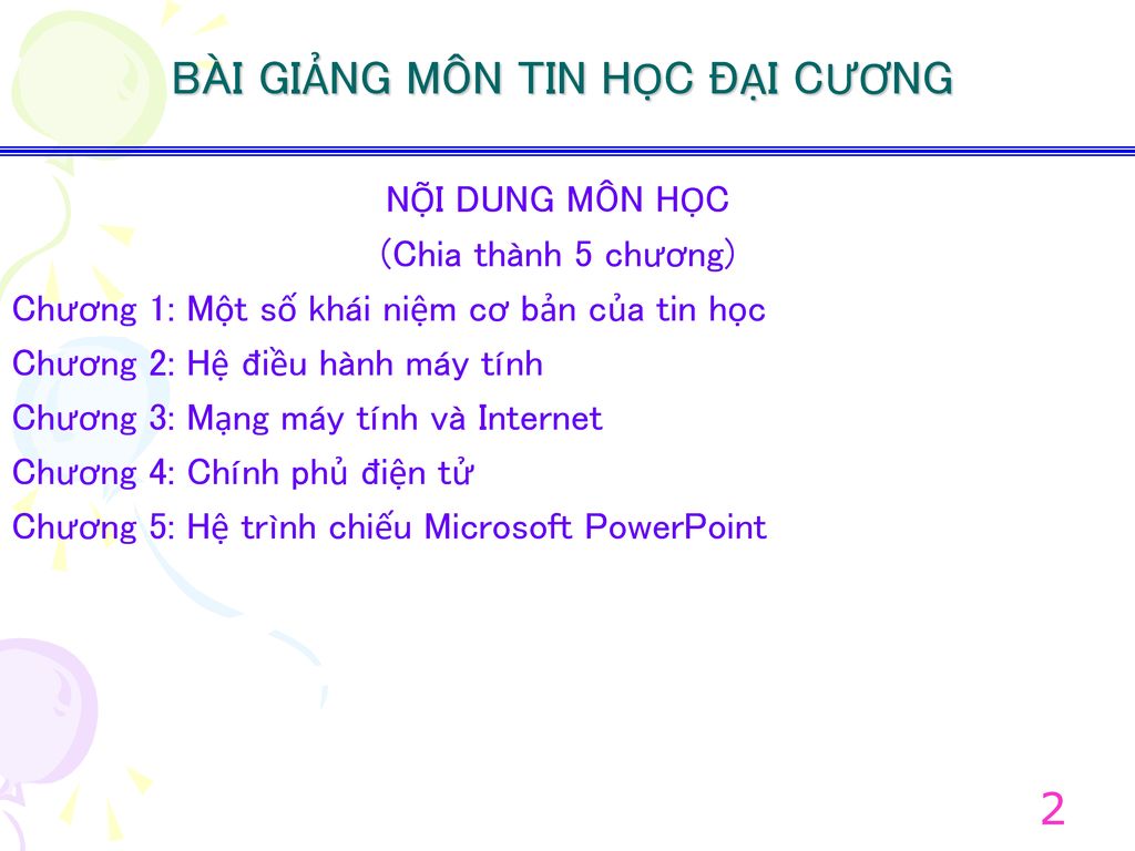 BÀI GIẢNG MÔN TIN HỌC ĐẠI CƯƠNG