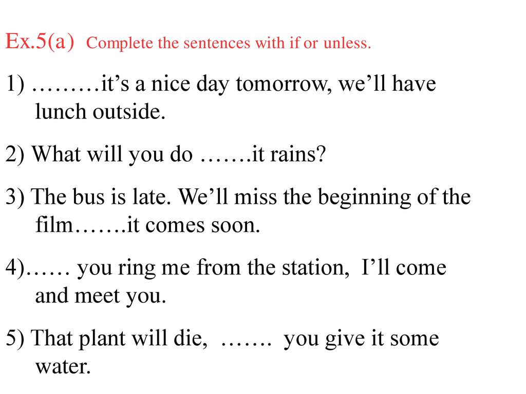 Using unless. Упражнения с unless в английском языке. Conditionals в английском unless. If unless упражнения. Conditionals unless упражнения.