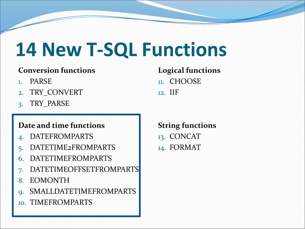 14 new t sql functions by sam nasr mcad mct mcts nis ppt download