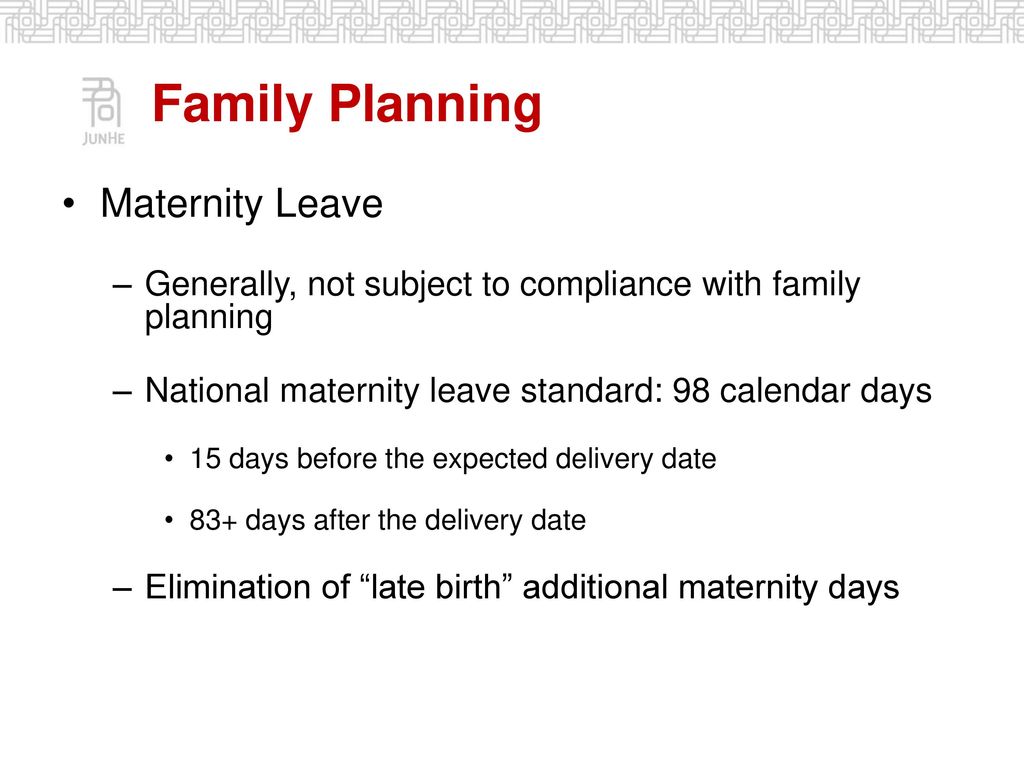 Family Planning Maternity Leave