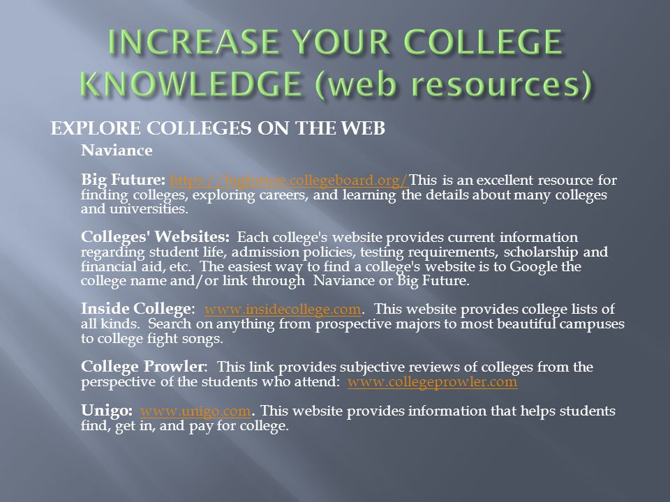 INCREASE YOUR COLLEGE KNOWLEDGE (web resources)