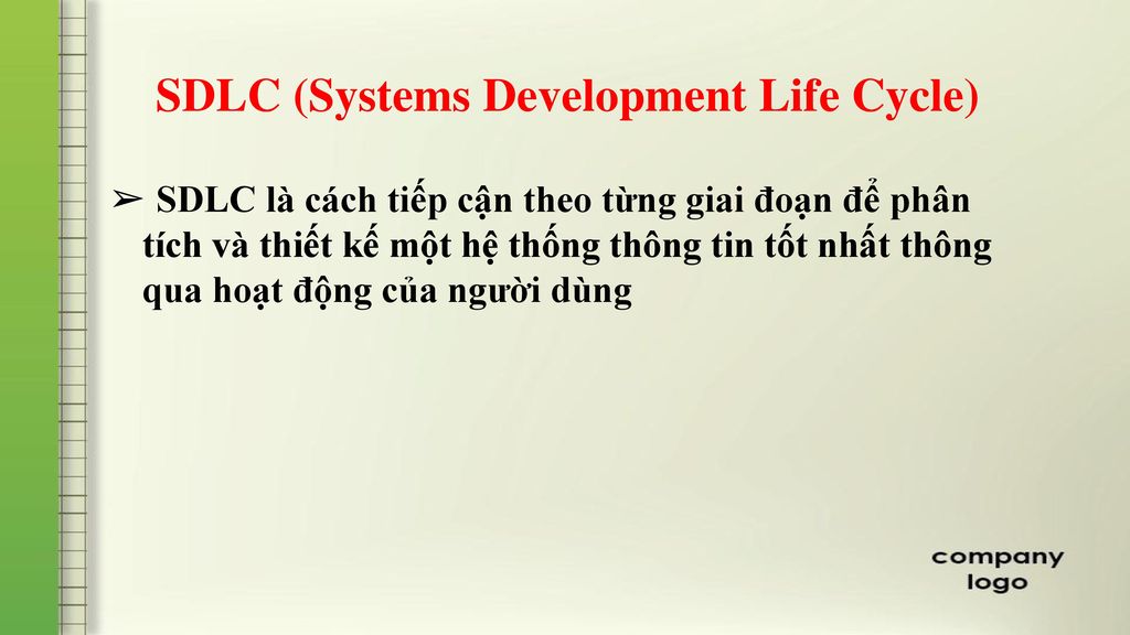 SDLC (Systems Development Life Cycle)