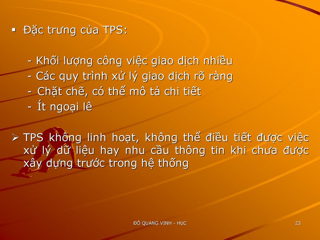 - Khối lượng công việc giao dịch nhiều