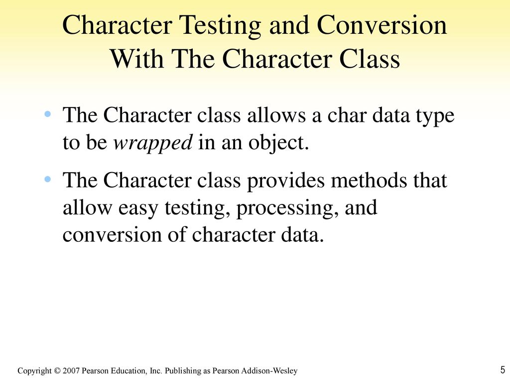Character Testing and Conversion With The Character Class