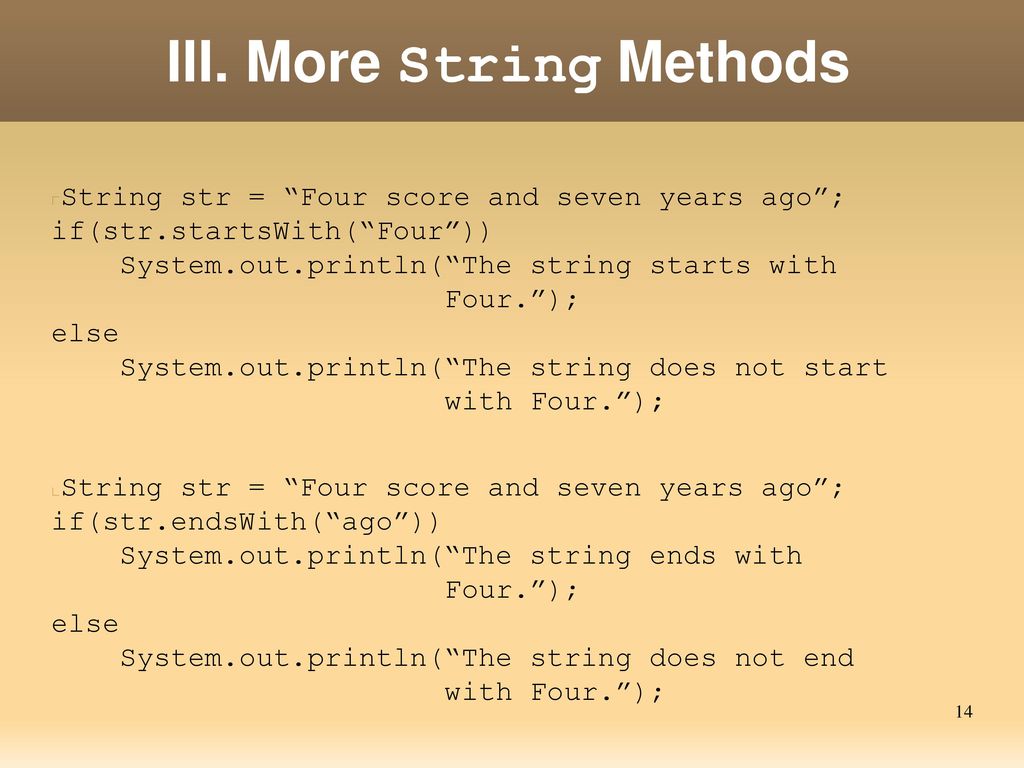 III. More String Methods