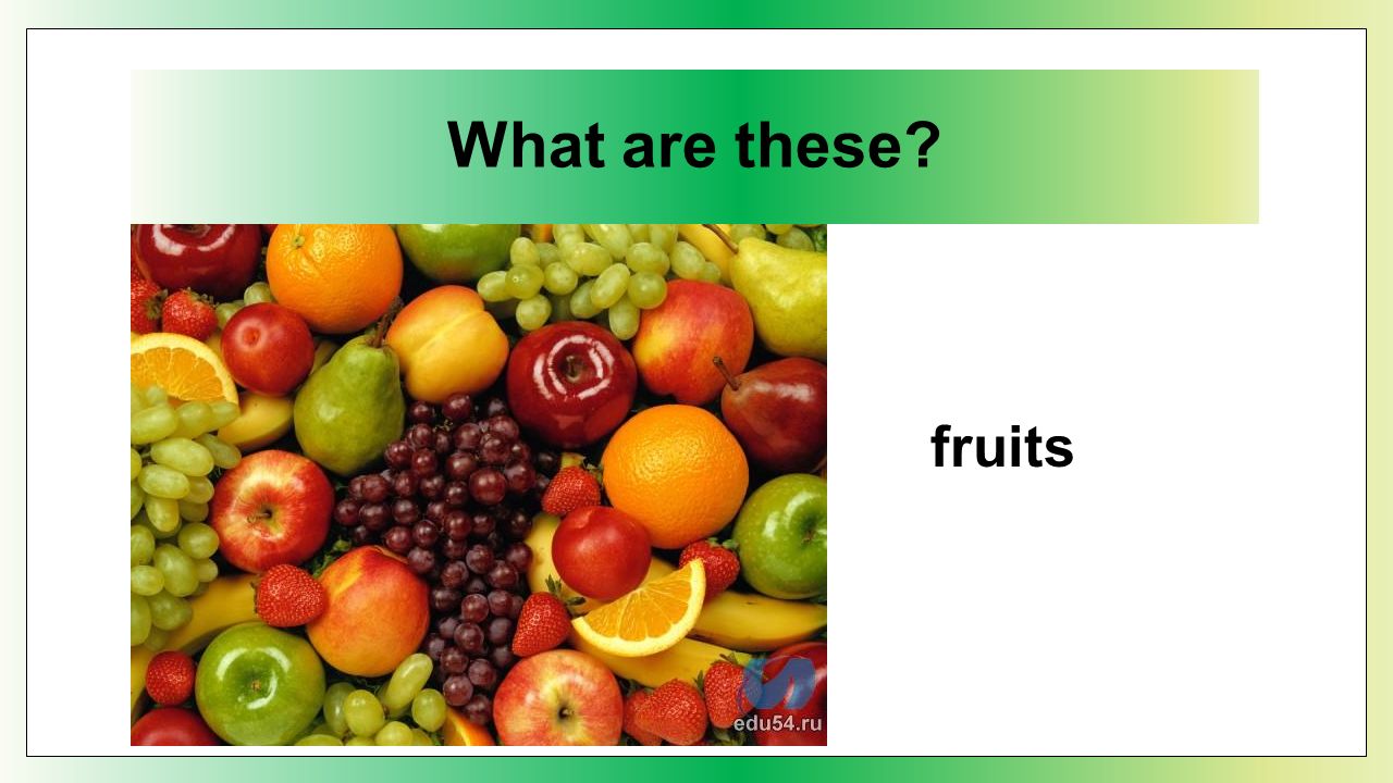 The fruits are together перевод. ANSWERGARDEN презентация. Presentation what Colour these Fruits.