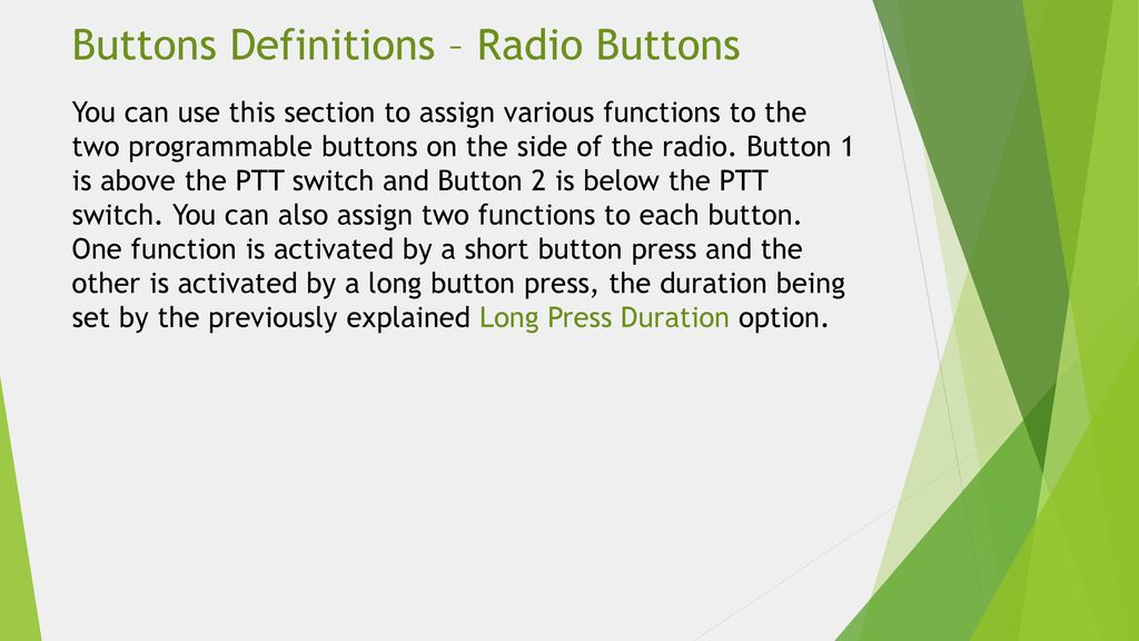Buttons Definitions – Radio Buttons