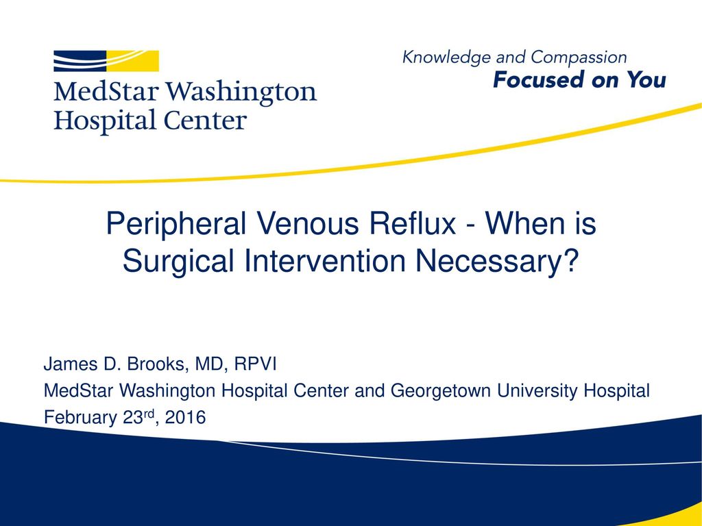 Peripheral Venous Reflux - When is Surgical Intervention Necessary ...