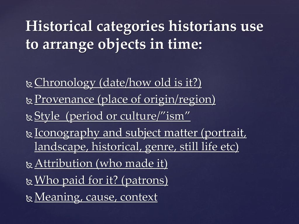 Art Appreciation What is Art History? - ppt download