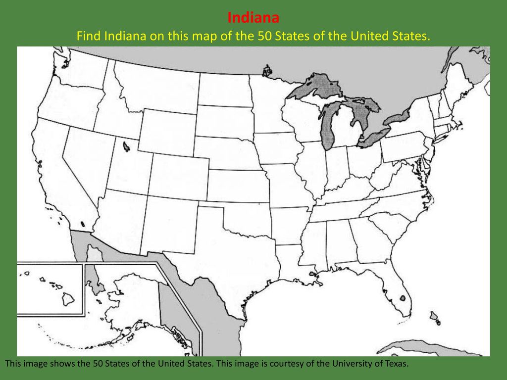 Indiana Find Indiana on this map of the 50 States of the United States.