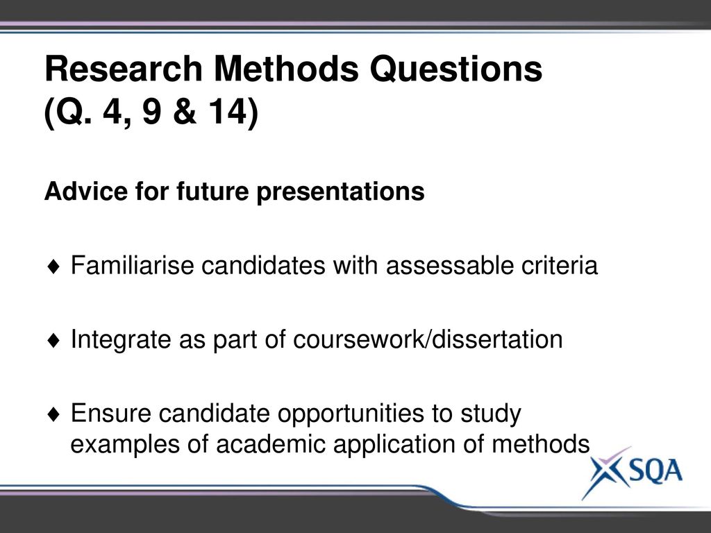 Research Methods Questions (Q. 4, 9 & 14)