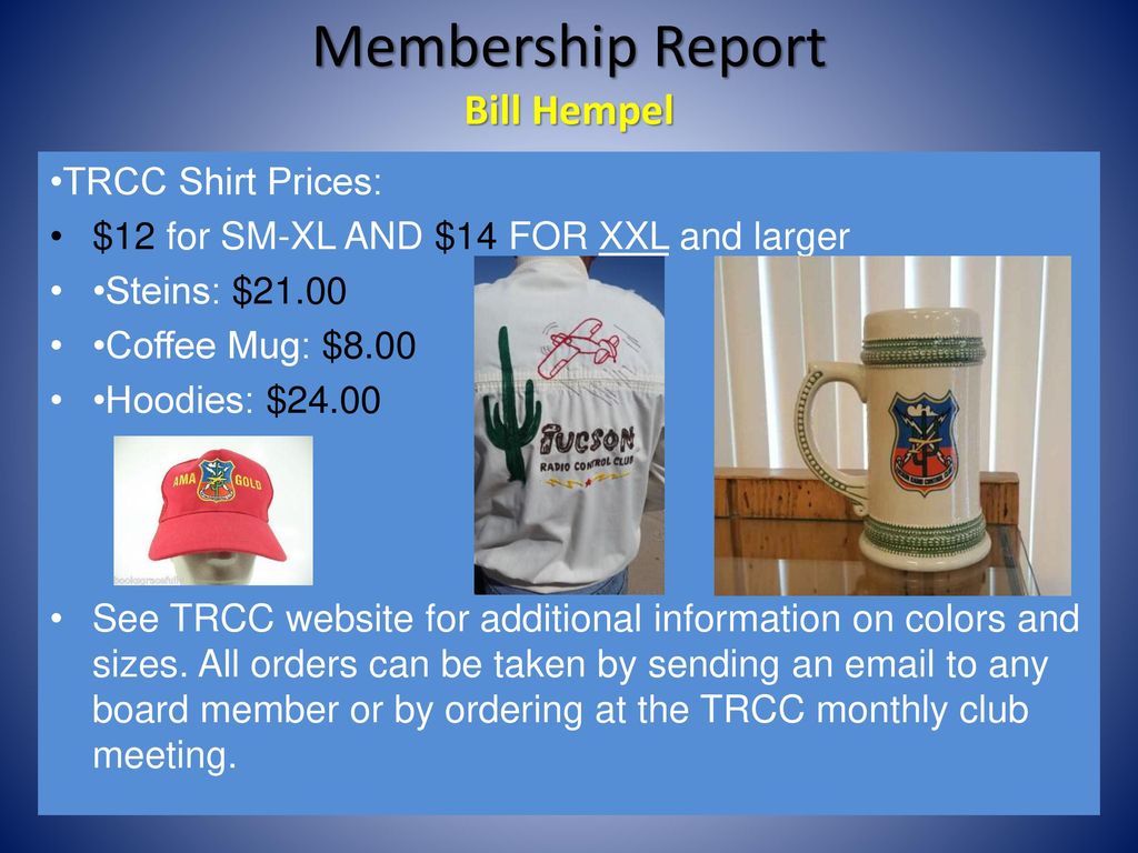 Membership Report Bill Hempel