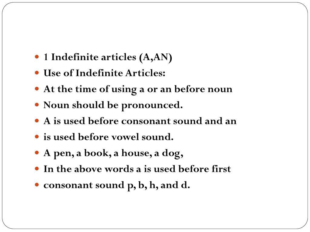 1 Indefinite articles (A,AN)