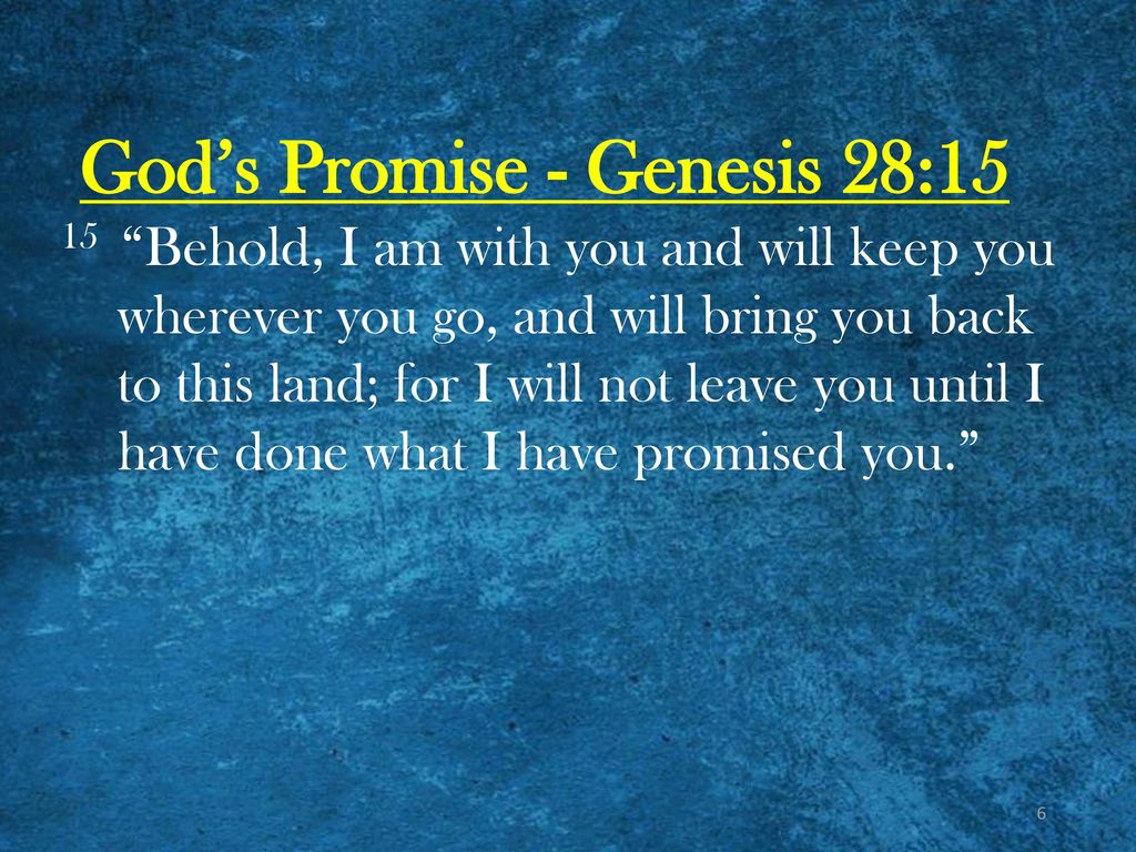 God’s Promise - Genesis 28:15