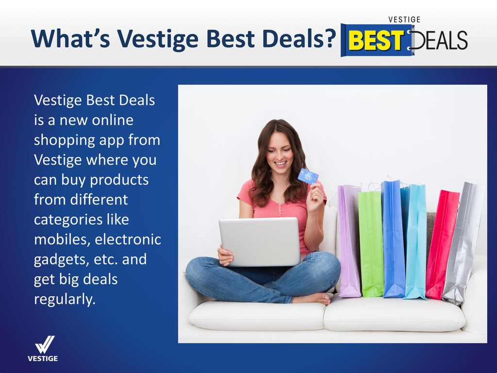 What S Vestige Best Deals Ppt Download