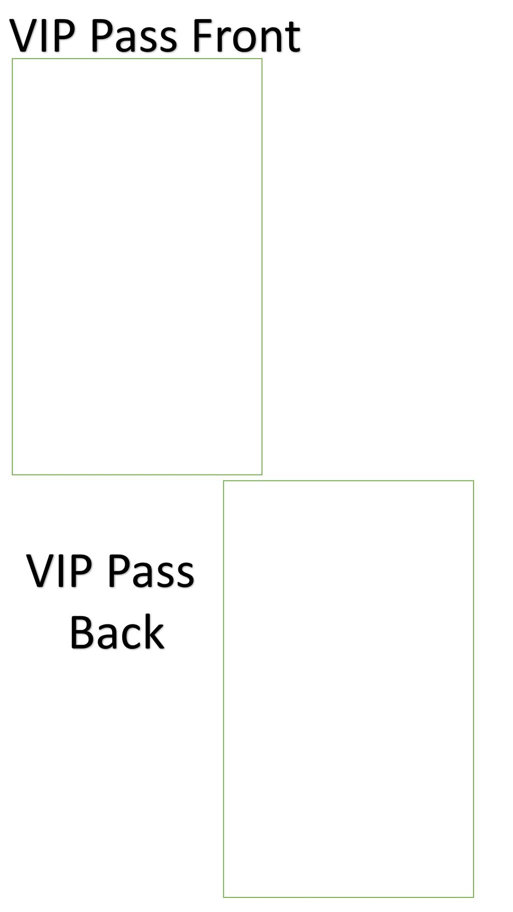 VIP Pass Front VIP Pass Back