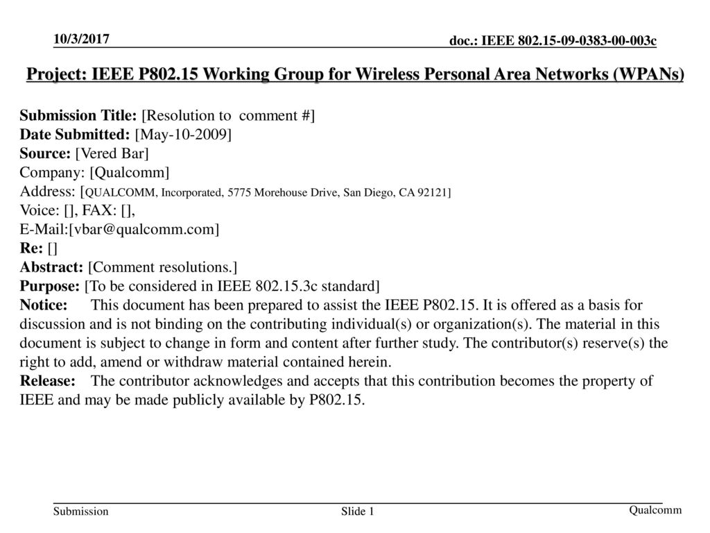 <January 2002> doc.: IEEE <02/139r0> 10/3/2017. Project: IEEE P Working Group for Wireless Personal Area Networks (WPANs)