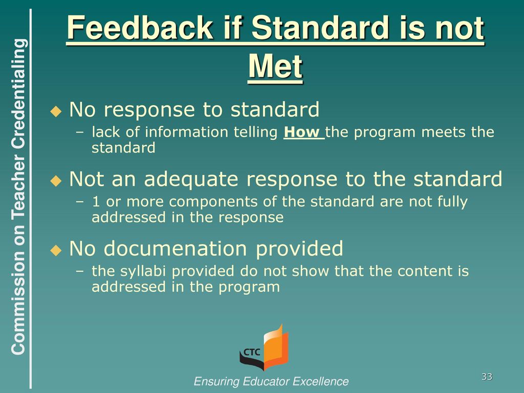 Feedback if Standard is not Met