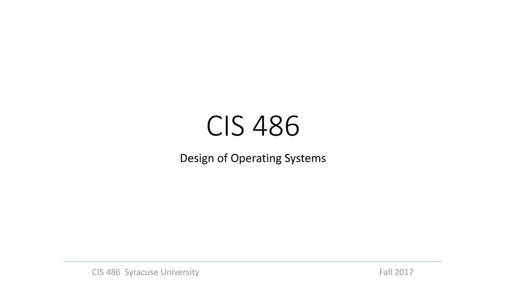 Design of Operating Systems