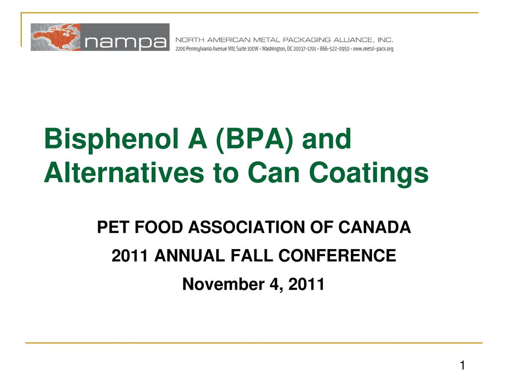 Bisphenol A (BPA) And Alternatives To Can Coatings - Ppt Download