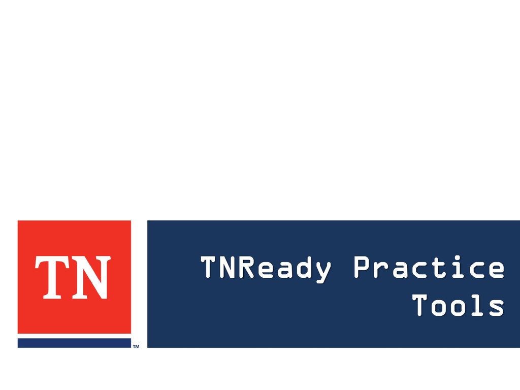 TNReady Practice Tools