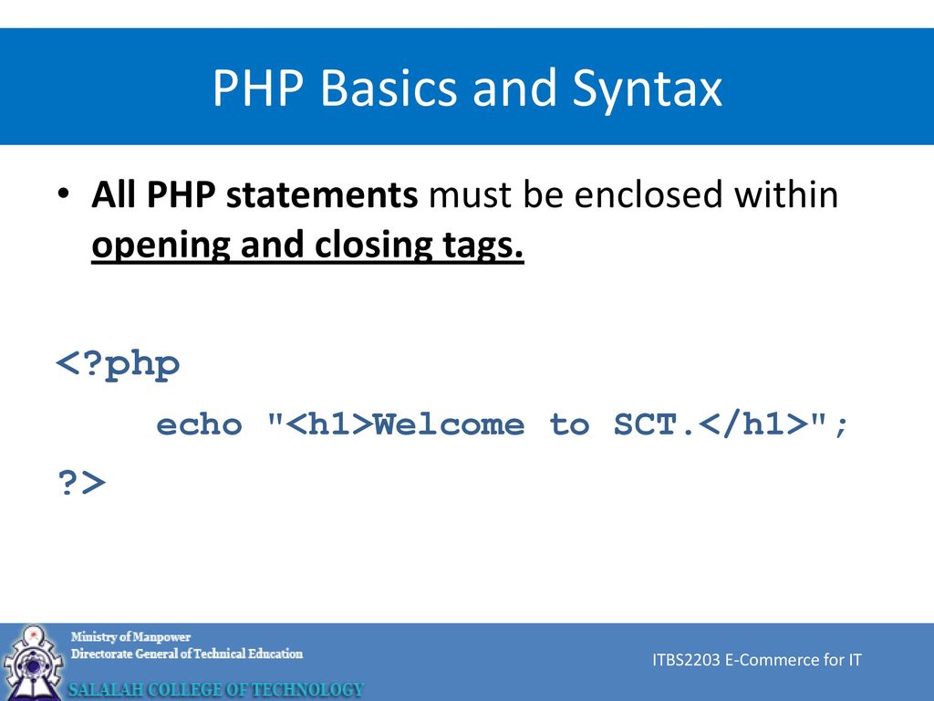 PHP Basics and Syntax Lesson 3 ITBS2203 E-Commerce for IT. - ppt download