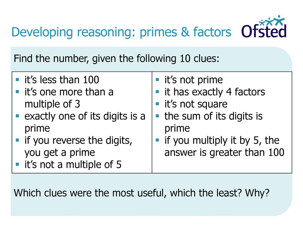 Developing reasoning: primes & factors