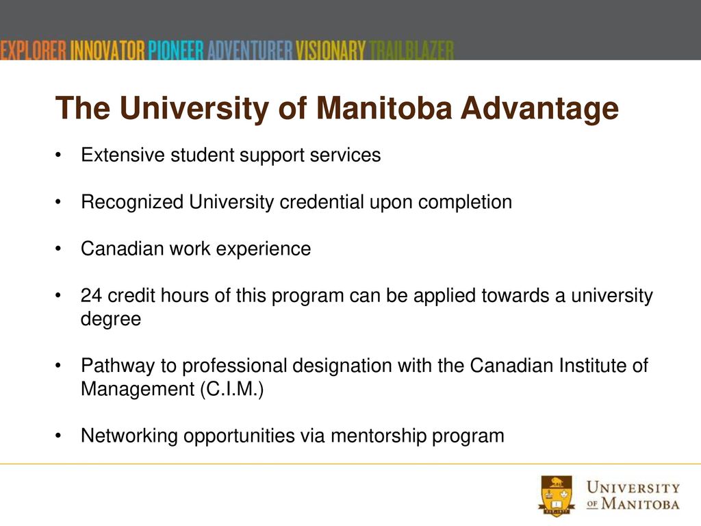 The University of Manitoba Advantage