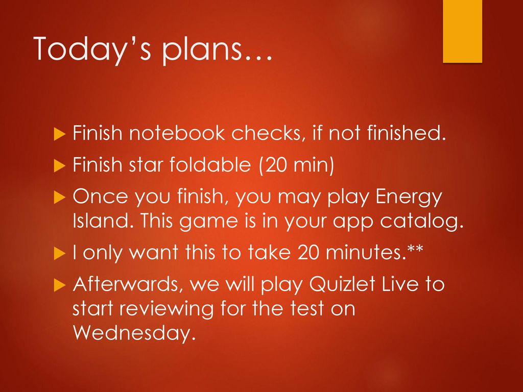 Today’s plans… Finish notebook checks, if not finished.