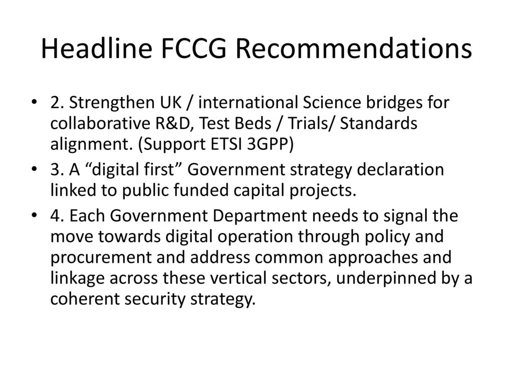 Headline FCCG Recommendations
