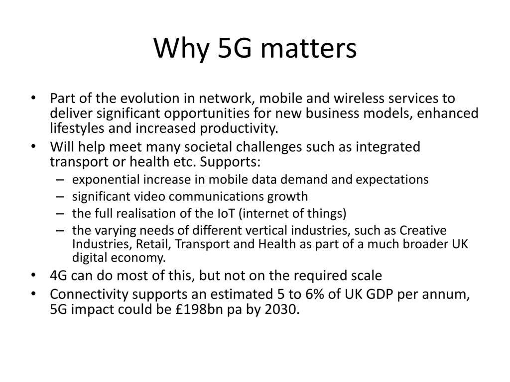 Why 5G matters