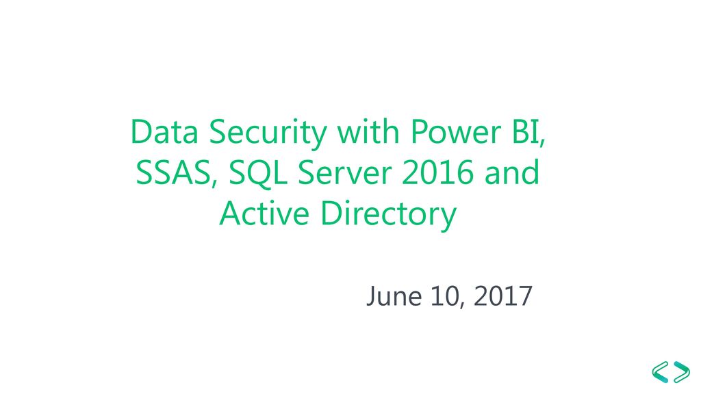 Data Security with Power BI, SSAS, SQL Server 2016 and Active Directory