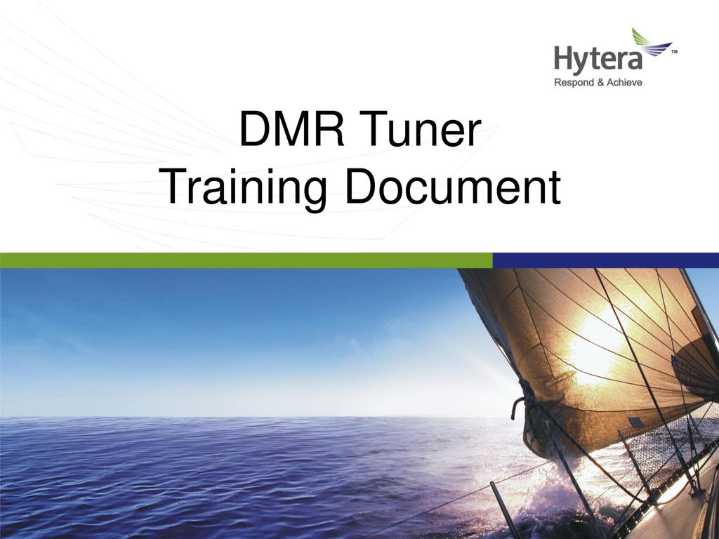 DMR Tuner Training Document