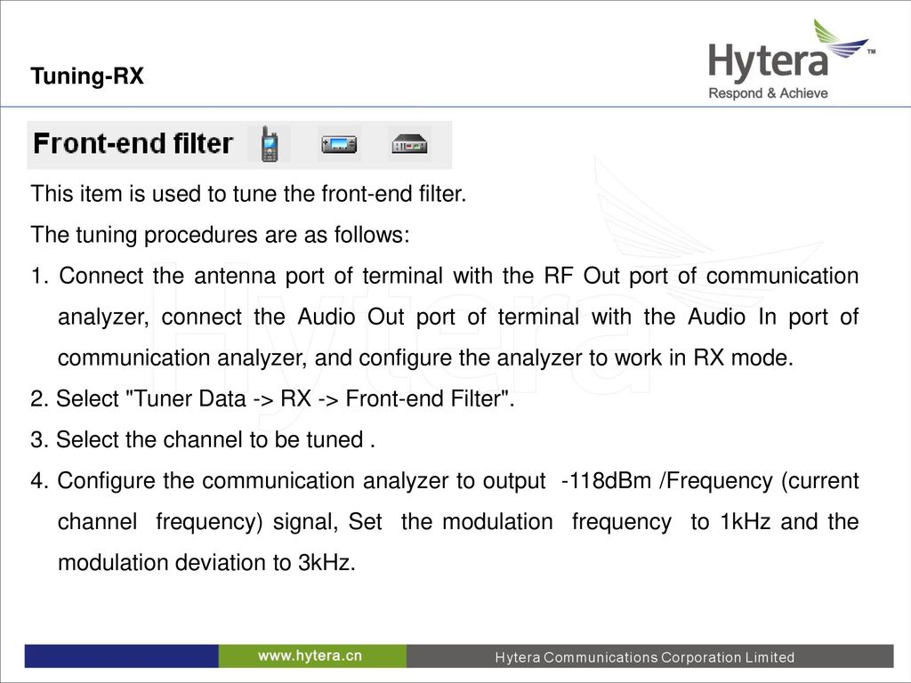 Tuning-RX This item is used to tune the front-end filter. The tuning procedures are as follows: