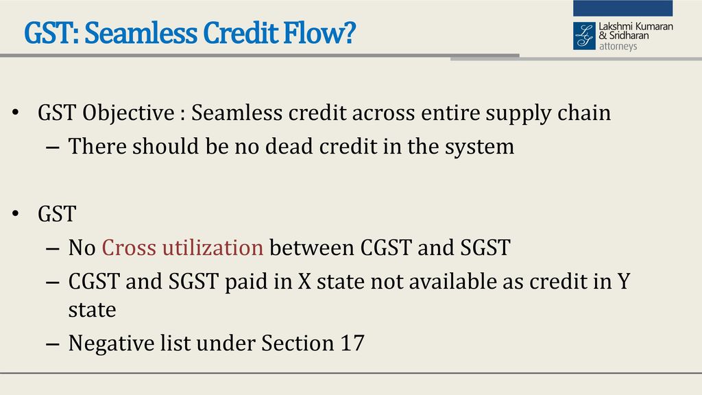 Seamless Flow of Credit under GST 