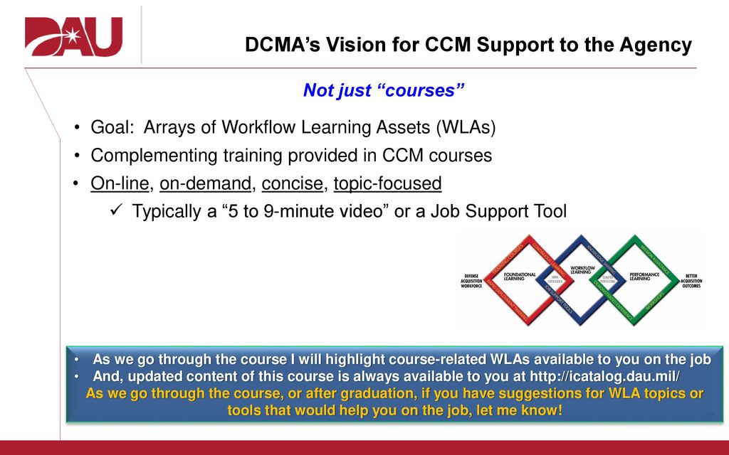 DCMA’s Vision for CCM Support to the Agency
