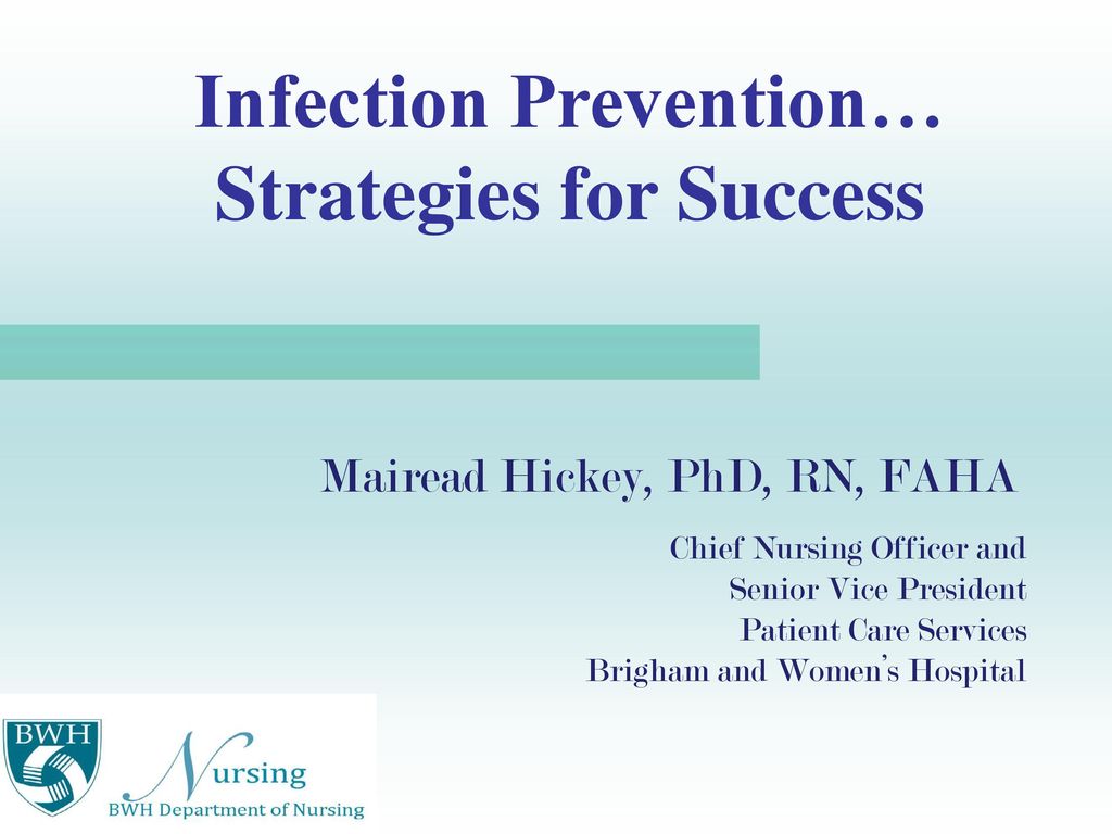 Infection Prevention… Strategies for Success - ppt download