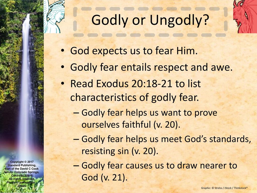 Godly or Ungodly God expects us to fear Him.