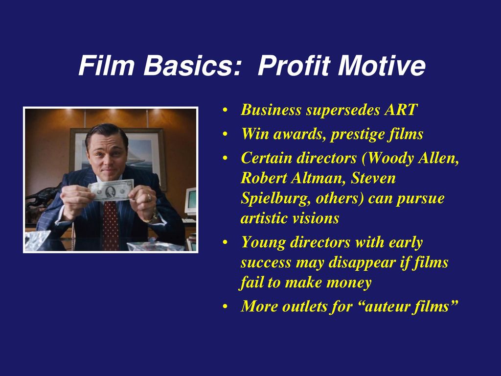 Film Basics: Profit Motive
