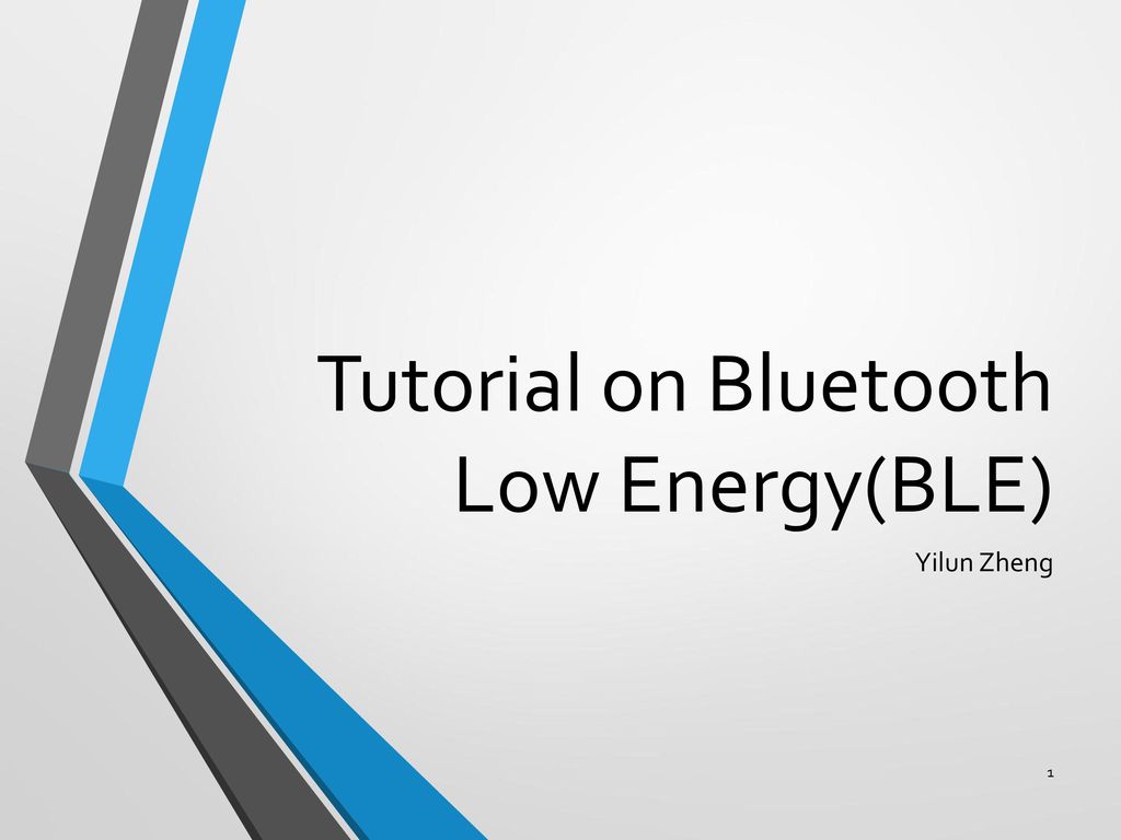 Tutorial on Bluetooth Low Energy(BLE)